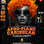 AFRO-PIANO CARIBBEAN FUSION PARTY