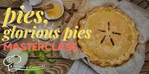 Pies, Glorious Pies Masterclass