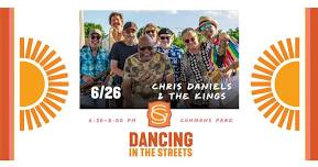 Summer Concert Series — CHRIS DANIELS & THE KINGS