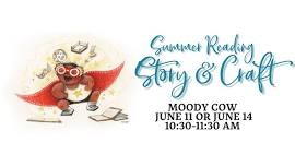 Summer Reading Story & Craft - Moody Cow