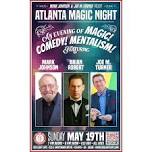 Atlanta Magic Night! w/ Mark Johnson + Brian Robert + Joe M. Turner — Red Light Café, Atlanta, GA