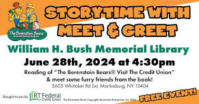 Storytime w/ the Berenstain Bears and Meet & Greet