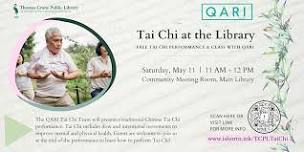 Tai Chi Performance & Class w/ QARI