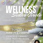 Wellness Sister Circle