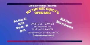 MoPoetry Phillips Presents: Hit the Mic Cincy's Open Mic