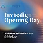 Invisalign Opening Day