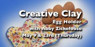 Creative Clay: Egg Dish Holder