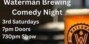 Waterman Comedy Night,