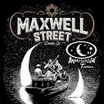 Maxwell Street @ Moonshadow Tavern