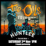 The Oils Tribute @ Huntlee Tavern