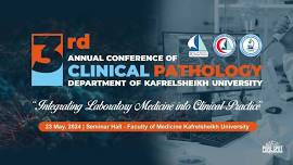 3rd Annual Conference of the Clinical Pathology Department