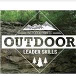 Introduction to Outdoor Leader Skills (IOLS)