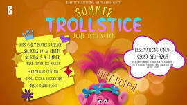 SUMMER TROLLSTICE!