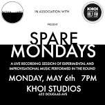 Spare Mondays at KHOI Studios: A Live Recording Session Performed In The Round