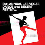 26th Annual Las Vegas Dance in the Desert Festival