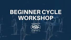 FREE! Beginner Cycling Workshop