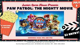 Summer Movies - Paw Patrol: The Mighty Movie