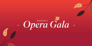 Harvest Opera Gala