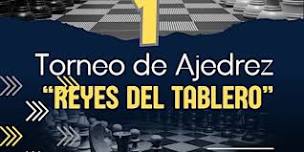 Torneo de Ajedrez - Reyes del Tablero