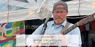 Live Music by Robert Ray