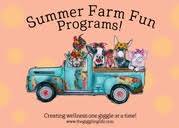 2024 Summer Farm Fun - 4 Day Camp (Age Group 4-6 Years)