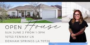 Open House - Denham Springs, The Lakes at North Park