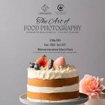 The Art of Food Photography Workshop