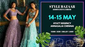 Style Bazaar Exhibition | Chennai