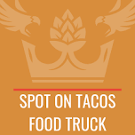 Spot on Tacos Food Truck — Brewery Legitimus