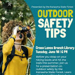 Outdoor Safety Tips with the Kanawha State Forest