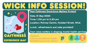 Caithness Experience Matters  | Project Info Sessions | Wick