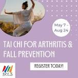 Tai Chi for Arthritis and Falls Prevention