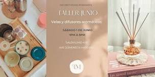 Taller velas y difusores aromáticos JUNIO (San Juan)