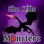 She Kills Monsters