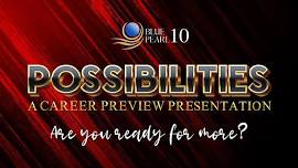 POSSIBILITIES: Are You Ready For More?