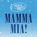 Theater in the Park: Mamma Mia!