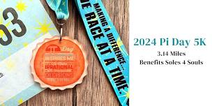 2024 Pi Day 5K Medal and Bib - Benefits Soles 4 Souls