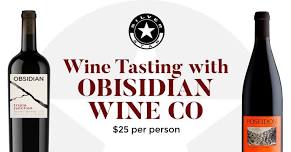 Wine Tasting with Obsidian Wine Co.