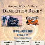 2024 Mokane Worlds Fair Demolition Derby