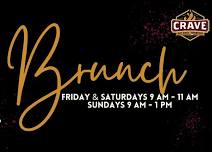 Now Serving BRUNCH at CRAVE!