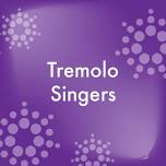 In-PERSON Tremolo Singers