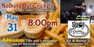 Nothing But Crickets: A Comedy Dinner Show