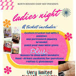 North Bossier Shop Hop - Ladies Craft Event - BENTON LOCATION