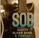 Live Music: Scotty Oliver Band & Friends