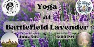 Yoga at Battlefield Lavendar with Sarah's Yoga Studio