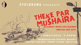 THEKE PAR MUSHAIRA