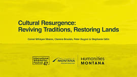 Cultural Resurgence: Reviving Traditions, Restoring Lands Presentation