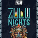 Zulu Nights at Trib3