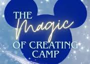 The Magic of Creating Camp