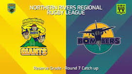 Northern Rivers Round 7 Catchup - 1st Grade - Mullumbimby Giants v Evans Head Bombers